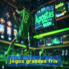 jogos grandes friv